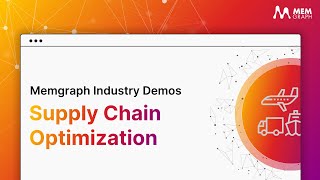 Graph Analysis for Supply Chain Optimization — Memgraph Lab Demo with Real-Time Algorithm