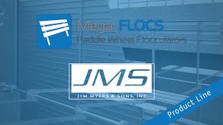 Mega FLOCS (Paddle Wheel Flocculators) Overview