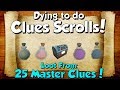 Loot From 25 Master Clue Scrolls! [Runescape 3] Dying to do Clues!