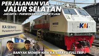 JAKARTA - PURWOKERTO 11 JAM VIA JALUR SELATAN‼️Naik Kereta Api Serayu Ekonomi Banyak Peminatnya