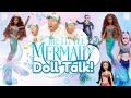 Doll Talk! 💙 The Little Mermaid 2023 Live Action Dolls! (Mattel & Disney)