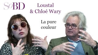 Jacques de Loustal et Chloé Wary, la pure couleur - Les tables rondes du SoBD