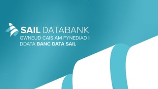 SAIL Databank: Gwneud Cais Am Fynediad I Ddata Banc Data SAIL