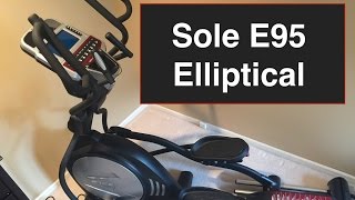 Sole Elliptical E95 Review *BEST VALUE* My Personal Quick Look