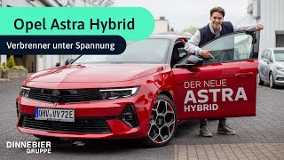Opel Astra Hybrid GS-Line 2022 im Test - so viel Reichweite steckt in ihm | DINNEBIER TV