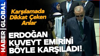 Kuveyt Emiri Ankara'da! Kuveyt Emiri Erdoğan'ı Görünce Bakın Ne Yaptı!
