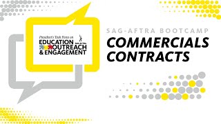 SAG-AFTRA Bootcamp: Commercials Contracts
