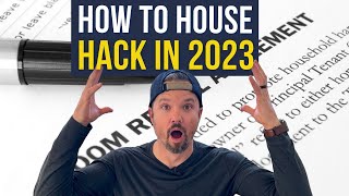 How To House Hack in 2023