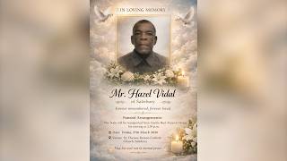 FUNERAL SERVICE FOR Mr. HAZEL VIDAL OF SALISBURY