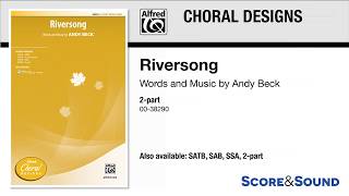 Riversong, by Andy Beck – Score & Sound