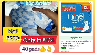 3 रुपए में pad 😮 | Niine naturally soft pads🤩| रियल रिव्यू नाइन सॉफ्ट pad|