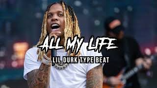 Lil Durk Type Beat   All My Life  2022