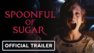 Spoonful of Sugar - Official Trailer (2023) Morgan Saylor, Kat Foster, Danilo Crovetti
