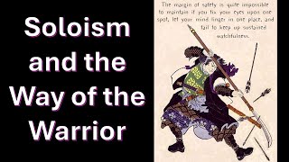 Soloism and the Way of the Warrior with David Cohen