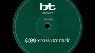 Bt - Godspeed (Hybrid Mix)