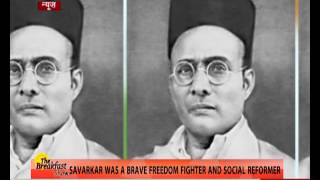 Independence Day 2016: Story of Veer Savarkar who first demanded “Poorna Swaraj”