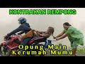 OPPUNG MAIN KERUMAH MUMU || KONTRAKAN REMPONG EPISODE 867