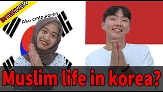 [Interview] Hidup sebagai muslim di Korea? 무슬림인의 한국라이프?