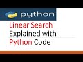 Tutorial 12 : Linear Search using Python