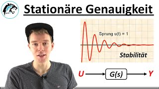 Stationäre Genauigkeit | (Regelungstechnik)