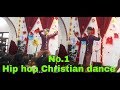 Hip Hop Christian Dance Yasu Tera Name & Other Mix Song