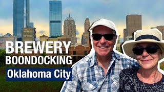 Beer and Boondocking in Oklahoma City