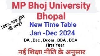 MP bhoj 1st year New Time table //MP bhoj pg New time table // BA BSc Bcom, BBA BCA  MCA MA MSc Mcom