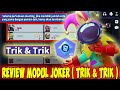 REVIEW MODUL BARU JOKER LEVEL MAX ( TRICK & TRICK ) SERI SAMA DENGAN MENANG !! Super Sus Indonesia