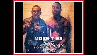 MOBB TIES: Clint 'RondoNumba9' Massey