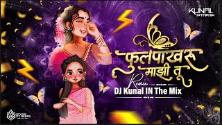 Kay Magan Magu Devala || Fulpakharu Mazi Tu Love  Song || DJ Kunal IN The Mix@ShivaMhatreOfficial