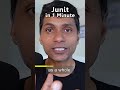 Junit in 1 Minute