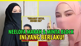 Viral! Neelofa Marah \u0026 Minta Block Diana? Ini Yang Berlaku!