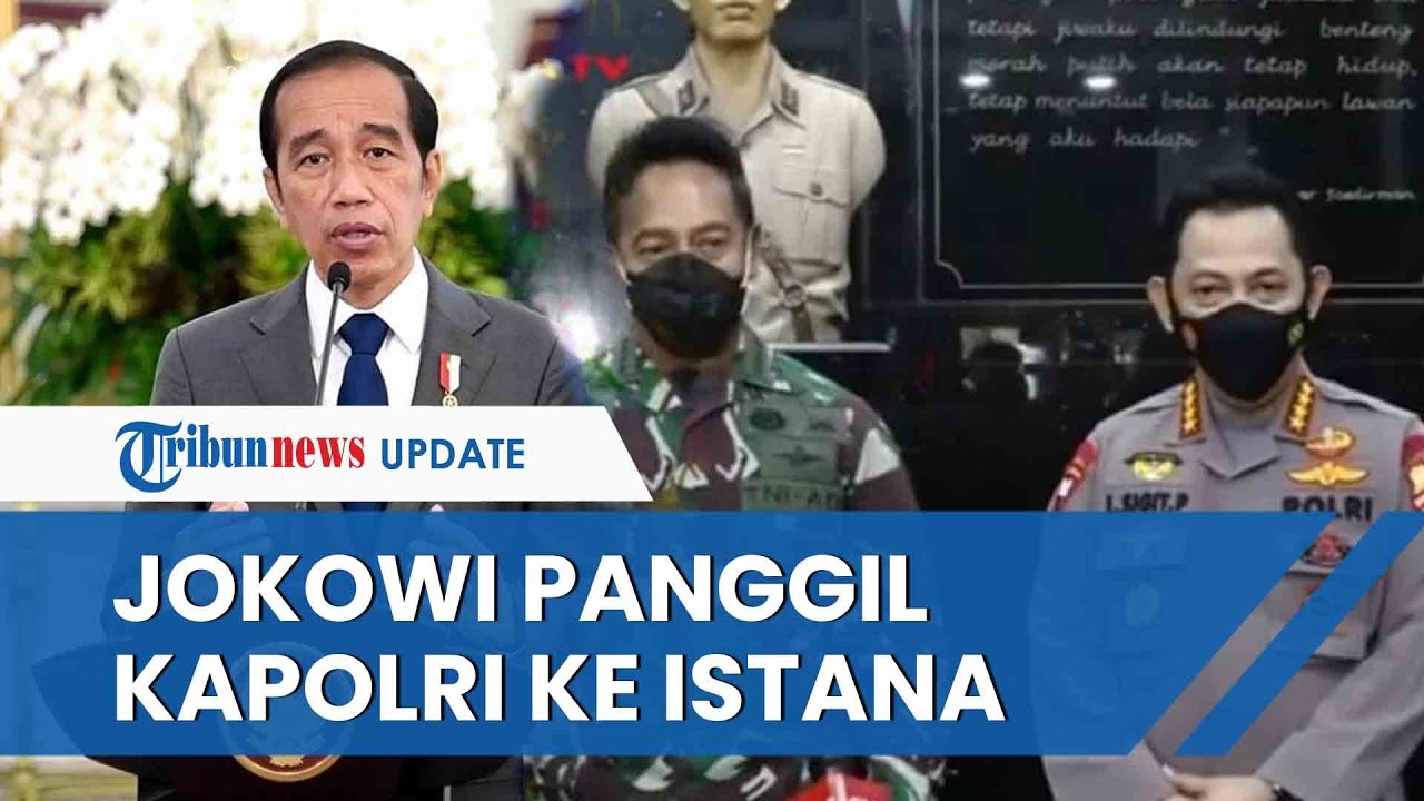 Di Tengah Memanasnya Kasus Brigadir J, Presiden Jokowi Panggil Kapolri ...