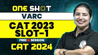 CAT 2023 Slot 1 in One Shot | CAT 2024 VARC Preparation