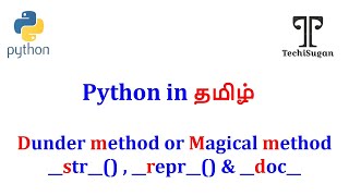 #04| OOP in Python | Python OOP Tutorial | Dunder Methods | Magic Method | special method | Tamil