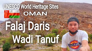 Falaj Daris | Wadi Tanuf | UNESCO World Heritage Sites in Oman