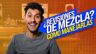 REVISIONES de MEZCLA: La mejor ESTRATEGIA para manejarlas 😎