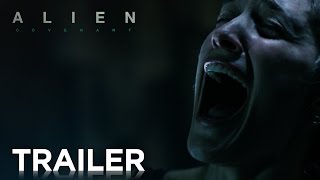 Alien: Covenant | Official HD Trailer #1 | 2017