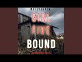 Chapter 7.6 - Girl Five: Bound (A Maya Gray Fbi Suspense Thriller—Book 5)