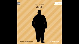 Mauki – Jack London (Full Classic Audiobook)