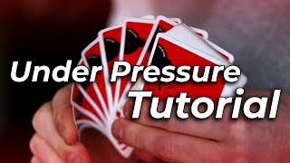 Cardistry Tutorial: Under Pressure (Cardistry Basic)