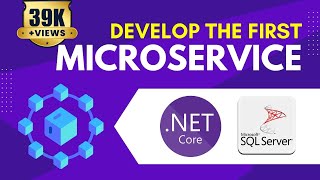 .NET Core Web API Microservice with SQL Server Entity Framework Core