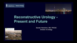 Reconstructive Urology – Present and Future