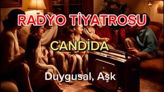 Radyo Tiyatrosu/ CANDİDA / BERNARD SHAW/ Aşk,Romantik,Duygusal #radyotiyatrosu