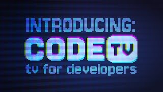 ANNOUNCEMENT: We're becoming CodeTV!