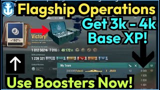 Get Insane Amount of Base XP In Operations Flagship Mode Right Now | Best Time To Use Red Boosters!