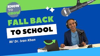 Season 2 Episode 16: Back to School with Dr. Ivan Khan