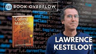Lawrence Kesteloot Reflects on Coding Machines