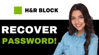 How To Reset H And R Block Password (2025)