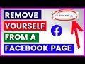 How To Remove Yourself From A Facebook Page? [in 2025]